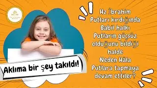 Hz İbrahim Putları Kırdığında Putların Güçsüz Olduğunu Gördüler Neden Putlara Tapmaya Devam Ettiler