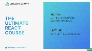 Learn Next.js - 14 –  Getting user session | Why You Should Learn It in 2026