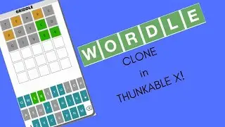 Overview of my Thunkable X Wordle Clone!