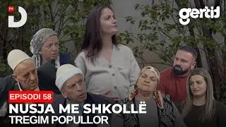 Nusja me shkollë - Episodi 58 (Tregim Popullor)