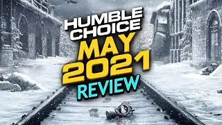 Humble Choice May 2021 Review - Getting Metro Exodus at a steal.