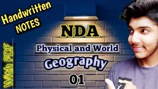 NDA Handwritten Notes|| Physical and World Geography 01 || Harsh Tomar
