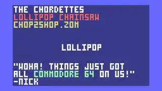 Lollipop - Commodore 64 Remix (As you like, Nick!) [Lollipop Chainsaw/The Chordettes]