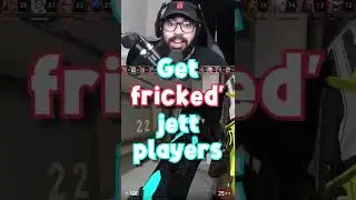 HAHAHAHAHA JETT NERF | 