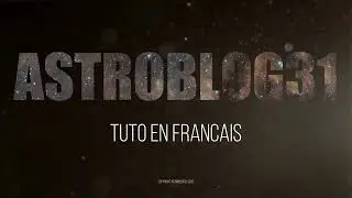 ASTROBLOG31 bande annonce