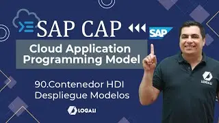SAP CAP – Cloud Application Programming Model - 90. Contenedor HDI – Despliegue Modelos