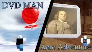 Roblox DVD MAN: Aero Adventure (Nici's Dvd Man Remake) | Full Gameplay