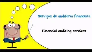 Let's learn Portuguese #Theme = Accounting, auditing and fiscal services