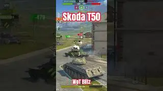 WoT Blitz Skoda T50 in Action 
