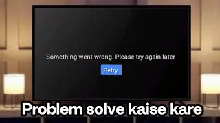 Jio tv something went wrong | Jio tv not working | Jio tv something went wrong please try again