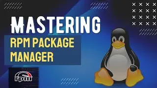 Mastering RPM Package Manager: Exploring Package Details & Yum Installation Guide