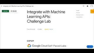 Integrate with Machine Learning APIs: Challenge Lab | Qwiklabs