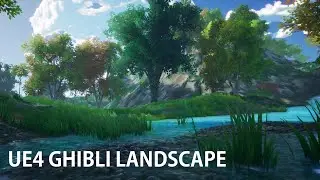 Unreal Engine 4 Ghibli Style Landscape Demo