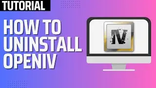 How To Uninstall OpenIV (Step By Step) - 2024