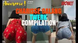 Charisse Galang Twerk Compilation  | Bawal Tigasan | @papigalang