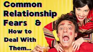 Common Relationship Fears - Go For Love Bond Creation #shorts