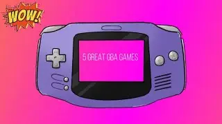 5 BEST GAMES FOR GAME BOY ADVANCE