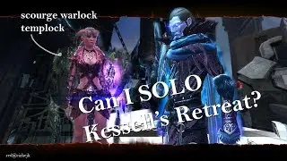 SOLO Kessell's Retreat - SW Templock - Neverwinter - mod 12b