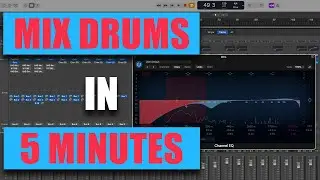 Mix Drums In 5 Minutes    