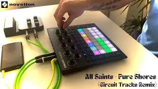 All Saints - Pure Shores (Circuit Tracks Remix)