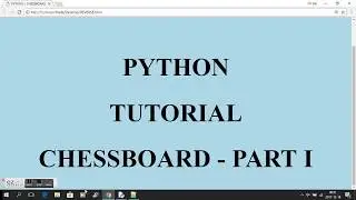 PYTHON - CHESSBOARD - PART I