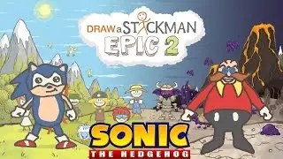SONIC THE HEDGEHOG Draw a Stickman Epic 2 Gameplay - Sonic vs Doctor Eggman - Defeat Ink Boss
