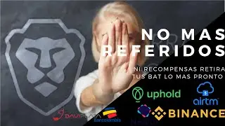 Brave Rewards CIERRA RETIRA BAT NEQUI BANCOLOMBIA BRAVE YA NO DA RECOMPENSAS NOTICIA NI REFERIDOS
