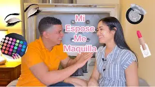 Mi esposo me maquilla💄 Les contamos como nos conocimos.