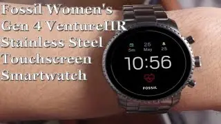 Fossil Women's Gen 4 Venture HR Stainless Steel Touchscreen Smartwatch Review