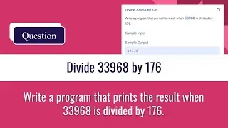 Python Programming Tutorial: Dividing Two Numbers (33968 / 176) | 