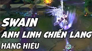 Review Swain Anh Linh Chiến Lang Hàng Hiệu - Liên Minh Huyền Thoại