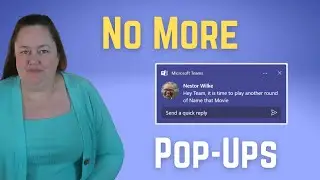 Quickly Manage Your Teams Notification - Reduce Annoying Popups.