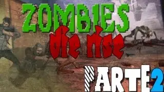 Zombies in Die Rise with Willyrex, Alexby and Outconsumer - Part 2