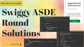 Swiggy | Swiggy ASDE Role | BackEnd Developer Round 1 Solutions #checkmate #hiring @SwiggyIndia