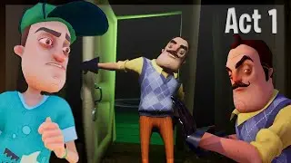 HELLO NEIGBHBOR 1 ACT