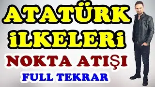 Atatürk İlkeleri ve İnkılaplar | Tyt Ayt Kpss Tarih Full Tekrar 2024