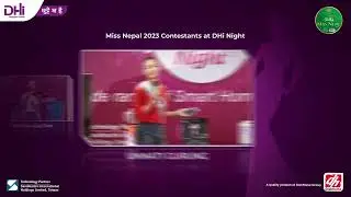 DHi Night with Miss Nepal 2023 Contestants