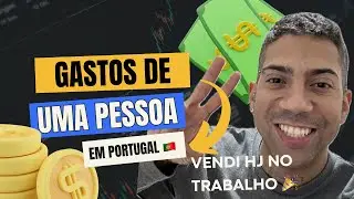 QUANTO UMA PESSOA SOZINHA GASTA PARA VIVER EM PORTUGAL EM 2024 🇵🇹👇