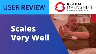 Keeping it Modernized - Red Hat OpenShift Review from a Systems Analyst