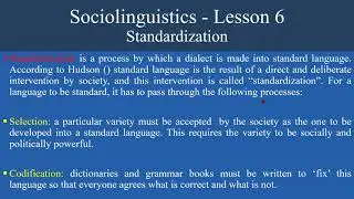 Sociolinguistics - Lesson 6 - Standardization