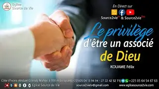 🔴 KOUAME Félix | Le privilège d'être un associé de Dieu