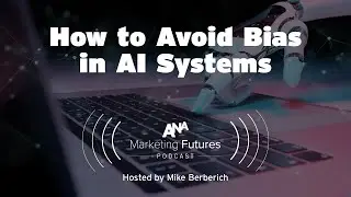 The Marketer’s Role in the Fight Against AI Bias