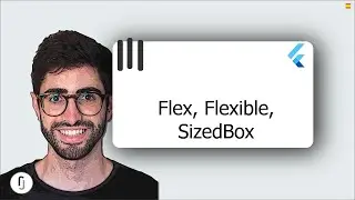 💻sizedBox, flexible and Flex.  flutter tutorial