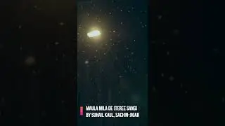 Maula Mila De (Teree Sang)