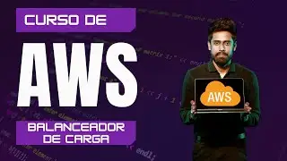 17. Curso de AWS - Balanceador de carga