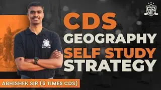 How to Complete Geography for CDS | CDS Self Study Strategy Plan for Geography 