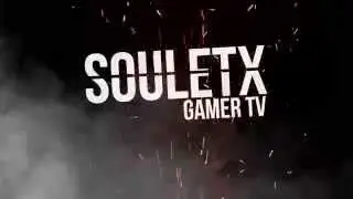 ด้วยความมึน 0◘0-Intro souletx Gamer TV