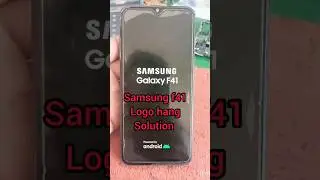 Samsung f41 logo hang solution
