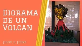 Diorama de un volcan paso a paso  Parte 1