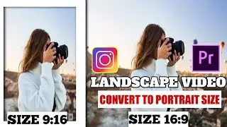 BEST SIZE EXPORT VIDEO ON INSTAGRAM |LANDSCAPE VIDEO CONVERT TO PORTRAIT IN PREMIERE PRO